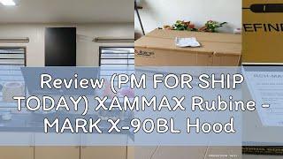 Review (PM FOR SHIP TODAY) XAMMAX Rubine - MARK X-90BL Hood Cooker Hood + Hob I Recirculate / Venti