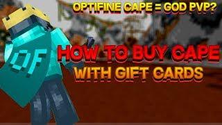 (Read Desc.) How To Buy An Optifine Cape With Gift Cards