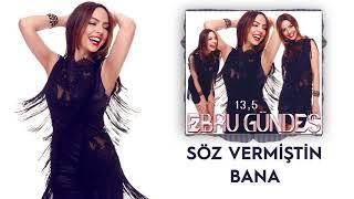 10 - Ebru Gündeş - Söz Vermiştin Bana