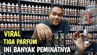 TIGA PARFUM YANG LAGI HITS || WANGI TAHAN LAMA