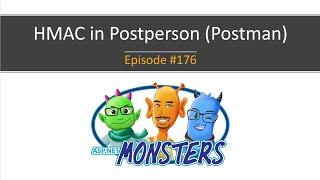 #176: HMAC in Postman (Postperson)