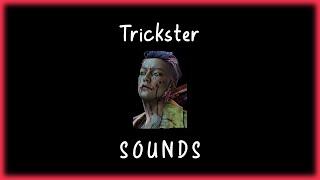 Dead by Daylight - Trickster sounds