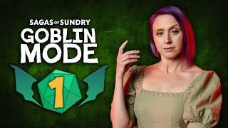 No Place Like Hole | Sagas of Sundry: Goblin Mode | Episode 1