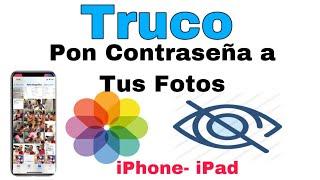 Oculta Tus Fotos y Videos Con Contraseña en iPhone y iPad