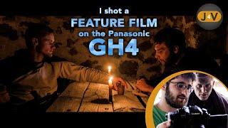 I shot a no-budget FEATURE FILM on a Panasonic GH4