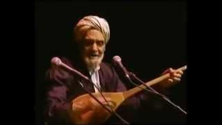 Dotar and Vocal: Haj Ghorban Soleimani آواز و دوتار: حاج قربان سلیمانی