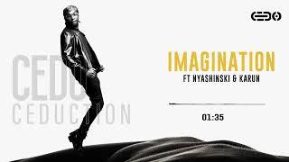 Cedo - Imagination Ft Nyashinski & Karun (Official Audio)