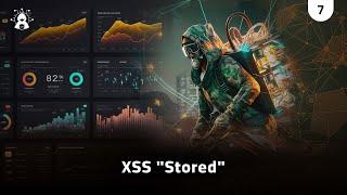 7 - تعلم إختبار إختراق الويب | XSS Attack - Stored