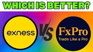 Fxpro vs Exness Which Is Better?  Which Forex Broker Is Best For Beginners