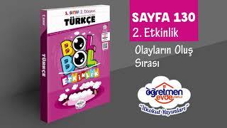 Olayların Oluş Sırası | 1.Sınıf Türkçe | 1.Sınıf 2.Dönem Türkçe Kitabı Sayfa 130 Etkinlik 2