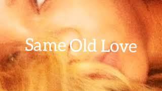 Rihanna - Same Old Love