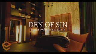 The Den Of Sin - Lucifer themed Airbnb