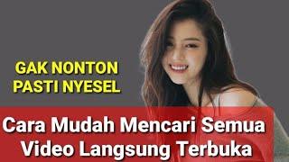 Cara Mudah Mencari Semua Video Langsung Terbuka