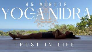 Yoga Nidra to Trust in Life