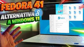 NUEVO! FEDORA 41 la MEJOR Distro de LINUX / Super ALTERNATIVA a Windows 11