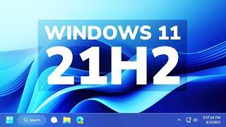 The END for Windows 11 21H2