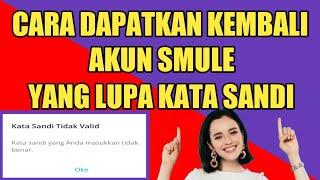 CARA LOGIN KE SMULE YANG SUDAH LUPA KATA SANDI