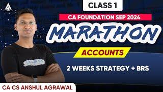 CA Foundation June'24 Marathon | Accounts | Class 1 | CA Anshul Agrawal