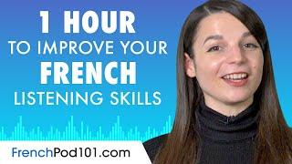 1 Hour to Improve Your French Listening Skills