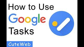 Google Tasks | Latest Google Task Tips |  Cuteweb  2021