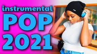 Instrumental Pop Songs 2021 | New Study Music Mix (2 Hours)