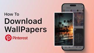 How To Download Wallpaper From Pinterest?