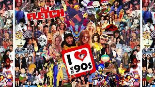 DJ Fletch - I Love The 90's [Full Mixtape Disc 1/3]