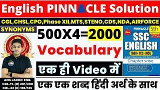 2000 Vocabulary | 500 Synonyms PYQs एक ही Video में | English Pinnacle 5th Edition | BY Anil Jadon