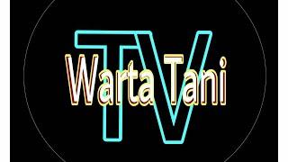 WartaTani TV Channel Petani Indonesia - Video Playlist 2018