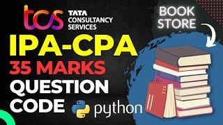 (Hindi) - TCS Xplore iPA CPA Python 35 Marks Question: Step-by-Step Solution #21