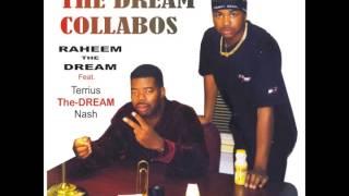 Raheem The Dream feat. Terrius "The Dream" Nash - "The Most Beautiful Girl" OFFICIAL VERSION