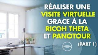 Tuto : Réaliser une visite virtuelle à 360 (part 1)