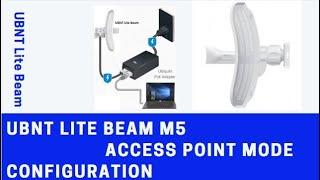 UBNT Lite BEam M5 Access Point configuration for base station
