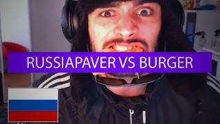 RussiaPaver vs burger