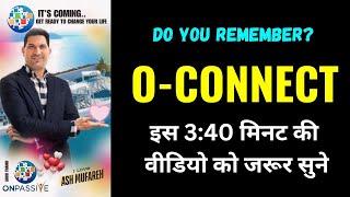 #ONPASSIVE || DO YOU REMEMBER? O-CONNECT || MUST WATCH