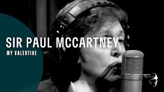 Sir Paul McCartney - My Valentine (Live Kisses)