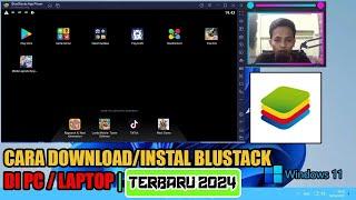 Cara Download & instal Bluestack 5 & X Di PC atau Laptop Terbaru 2024