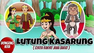 LUTUNG KASARUNG ~ Cerita Rakyat Jawa Barat | Dongeng Kita