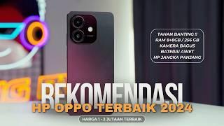 5 HP OPPO TERBAIK 2024 HARGA 1-2 JUTAAN