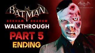 Batman: Arkham Shadow - Chapter 5: Ending [VR Walkthrough - 4K 60fps]