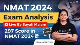 NMAT 2024 Exam Analysis  By Sayali Kale (297 Score in NMAT 2024) | Watch This Before NMAT Exam