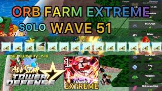WAVE 51 Orb Farm Extreme | Solo Full Auto Skip Gameplay - All Star Tower Defense ROBLOX