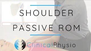 Shoulder Passive Range of Motion  / Movement Testing | Clinical Physio Premium