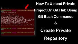 How To Upload Private Project on GitHub | Create Private Repository in GitHub
