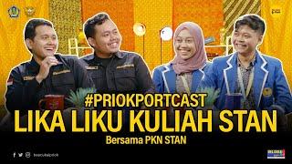 #priokportcast Lika Liku Kuliah STAN