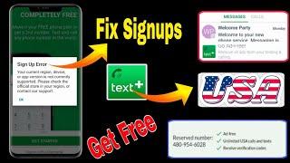 textplus & Nextplus Singups error/ Get Free Textplus USA  WhatsApp Number 2024