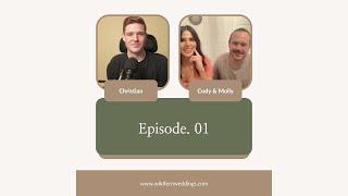 Ep. 1: Cody & Molly