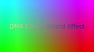 DMA Chord Sound Effect