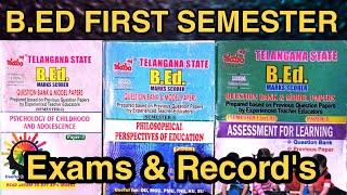 B.ED FIRST SEMESTER EXAMS & RECORD'S 2024 || By Smartway Telugu