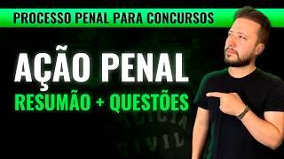 AÇÃO PENAL [aula esquematizada] + RESUMÃO e Questões